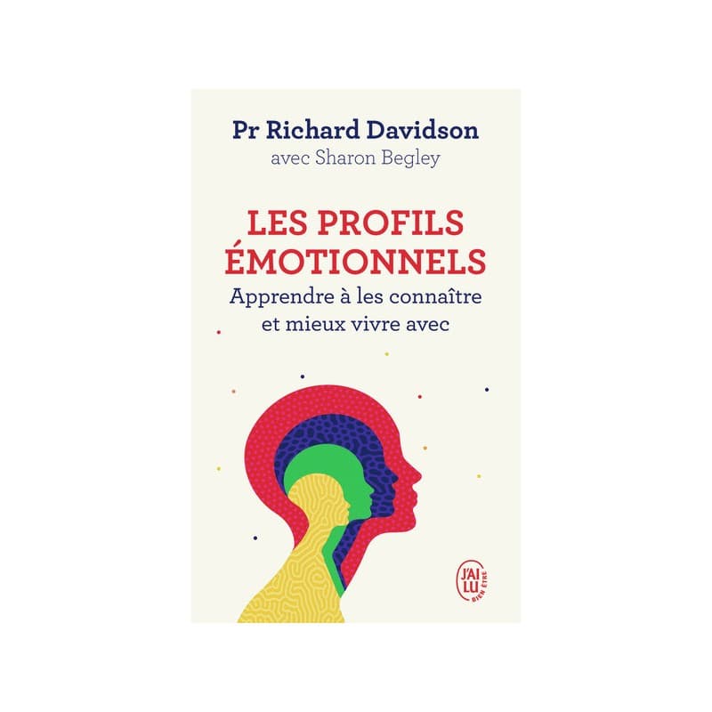 Les Profils émotionnels - Apprendre à Les Connaître