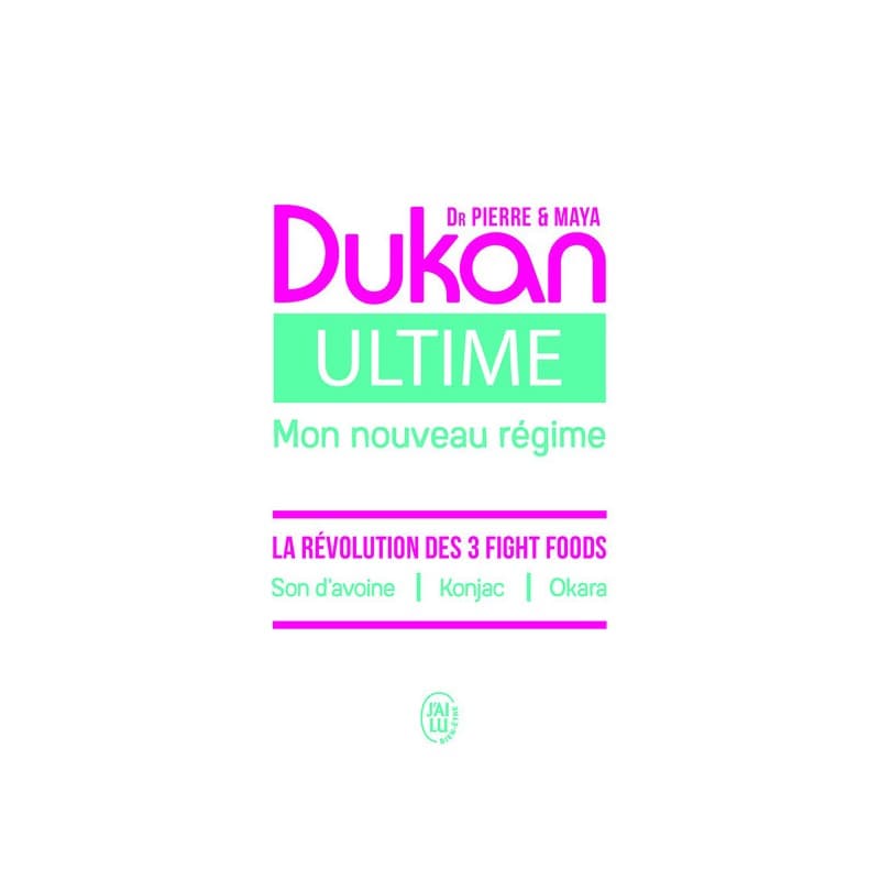 Ultime - Le Nouveau Régime Dukan