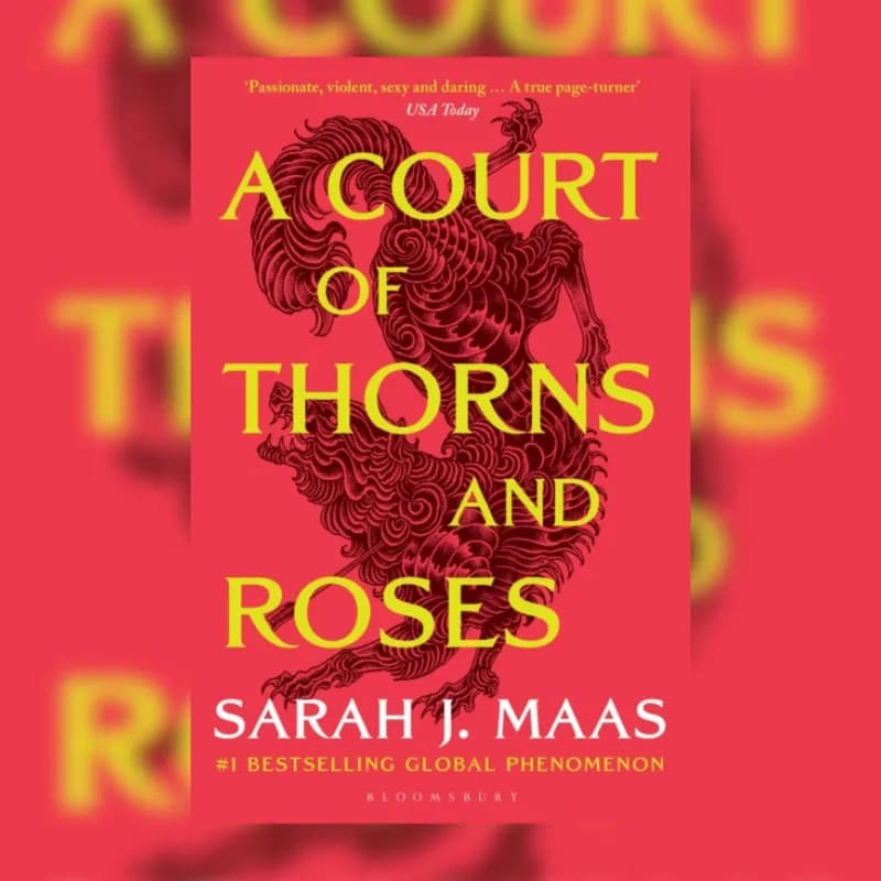 A Court of Thorns and Roses