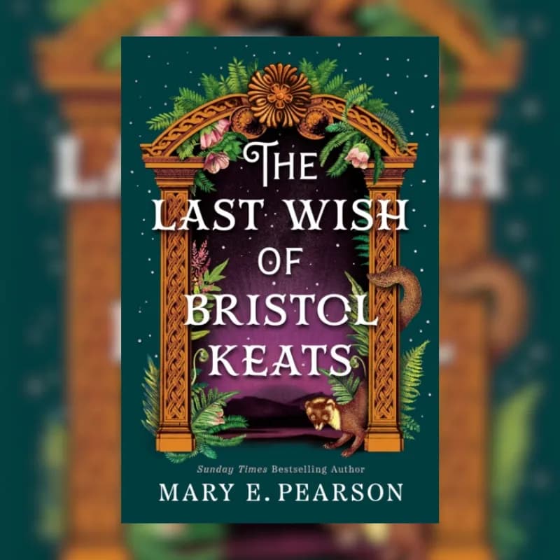 The Last Wish of Bristol Keats