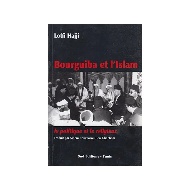 Bourguiba et l'islam
