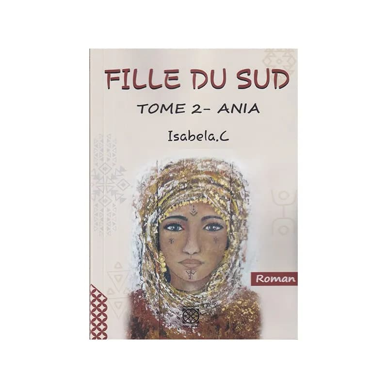 Fille du sud tome 2 Ania