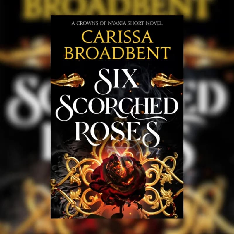 Six Scorched Roses