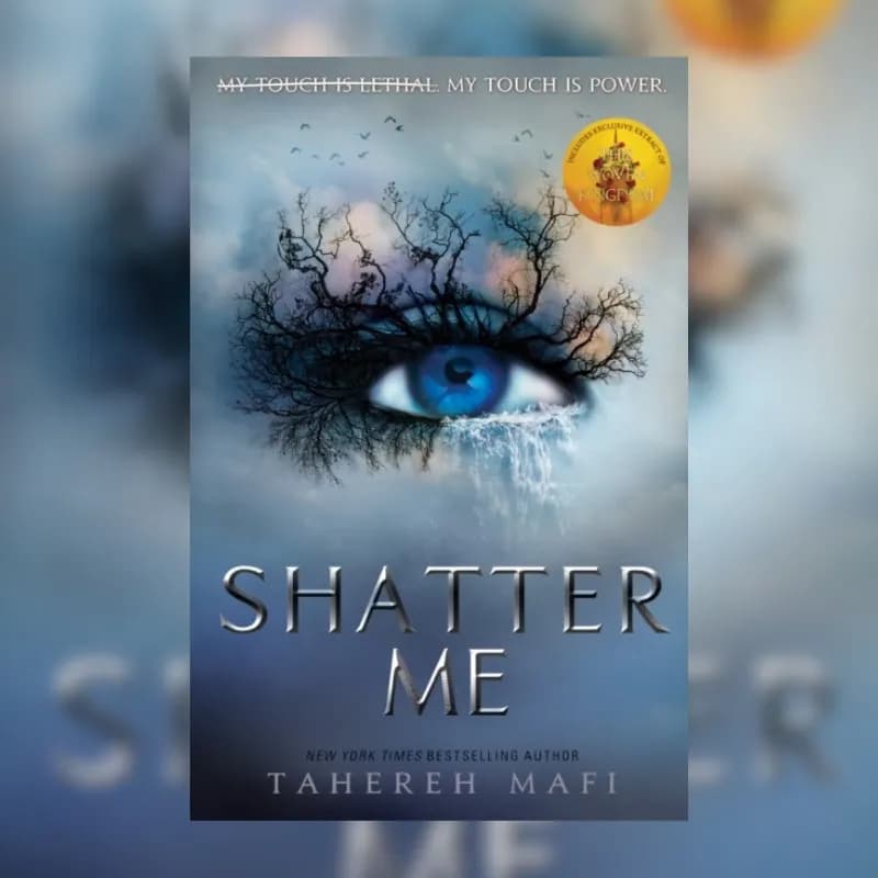 Shatter Me