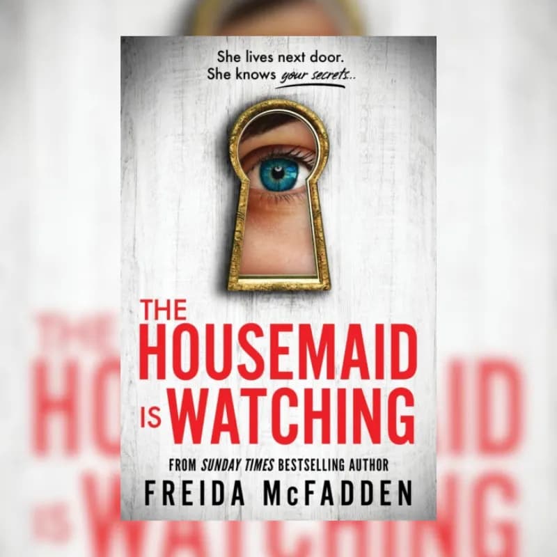 The Housemaid Is Watching