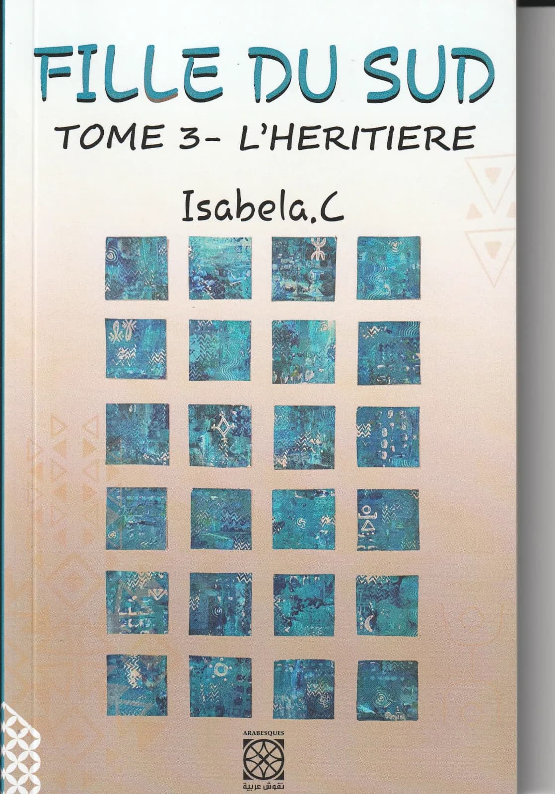 La fille du sud Tome 3 l'héritiere