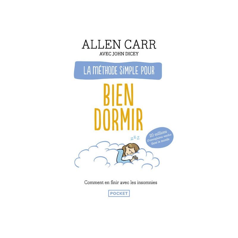 La Méthode Simple Pour Bien Dormir