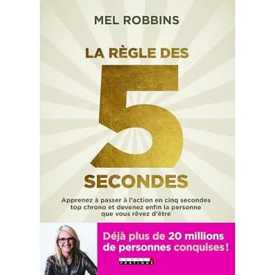 La règle des 5 secondes