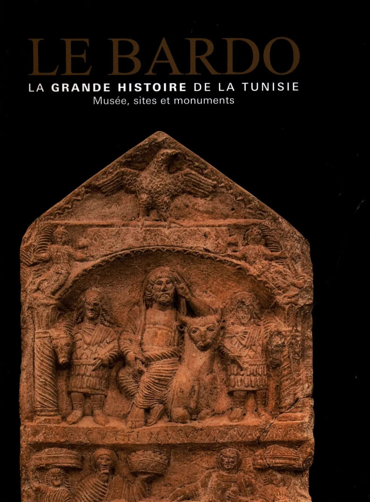 LE BARDO LE GRANDE HISTOIRE DE LA TUNISIE