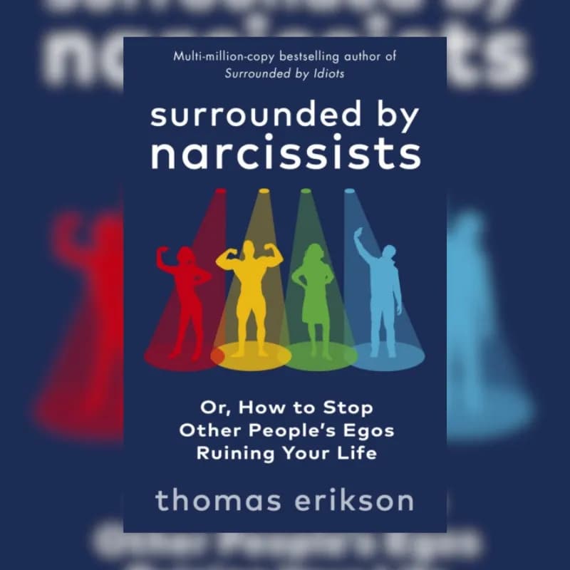 Surrounded by Narcissists