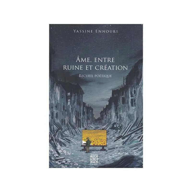 âme,entre ruine et création