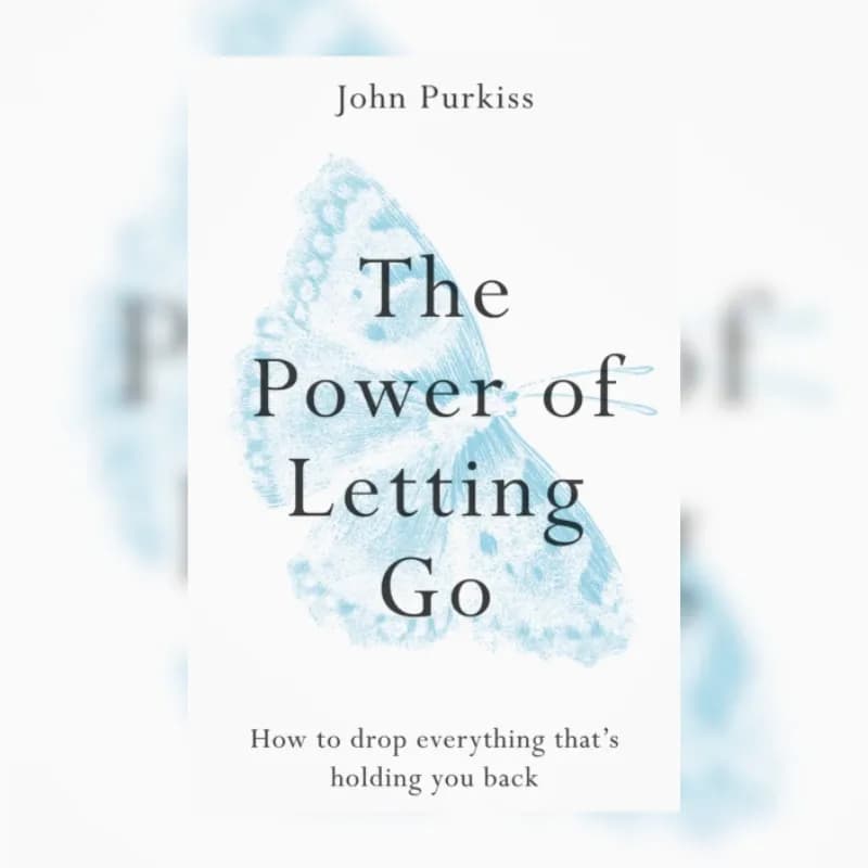 The Power of Letting Go
