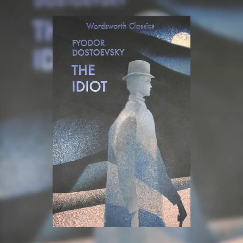 The Idiot