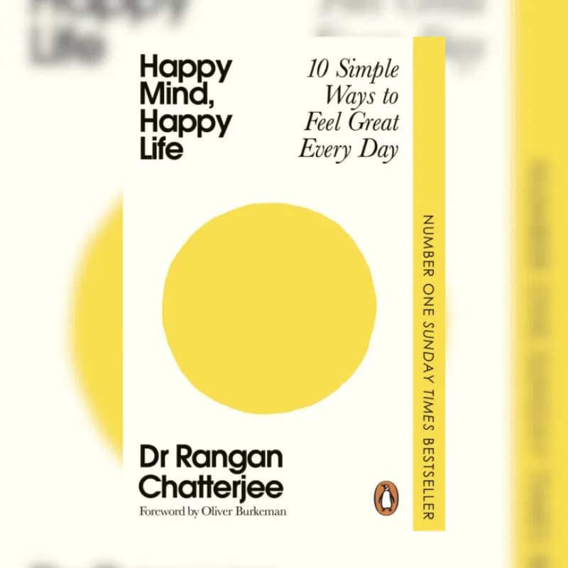 Happy Mind, Happy Life