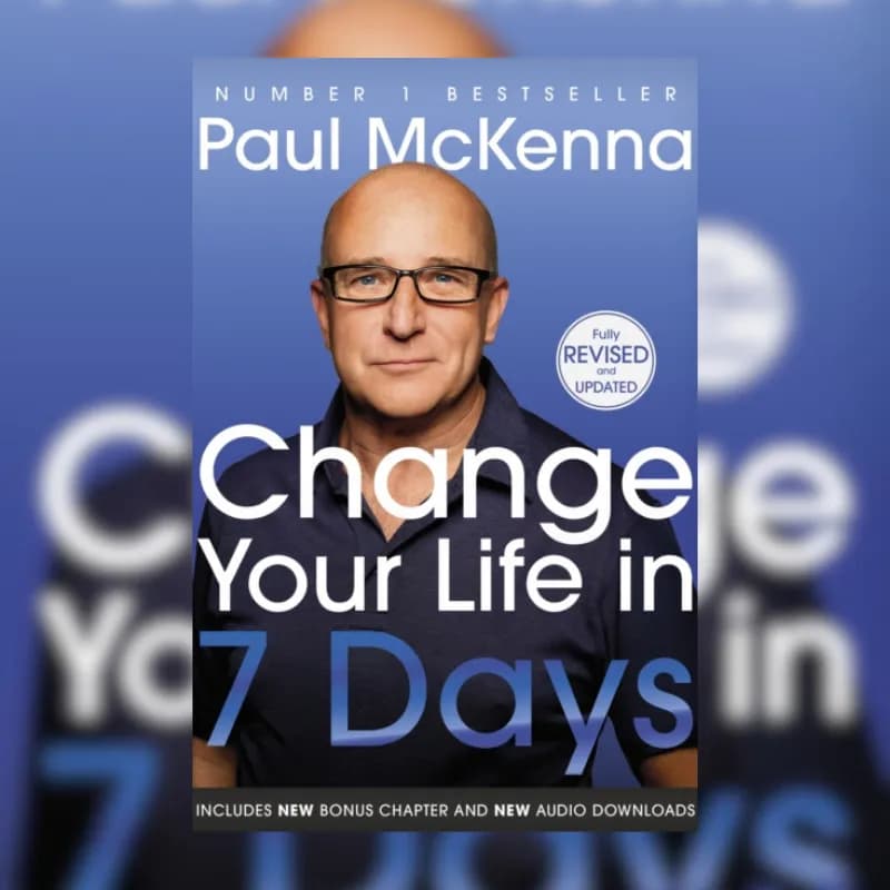 Change Your Life In Seven Days