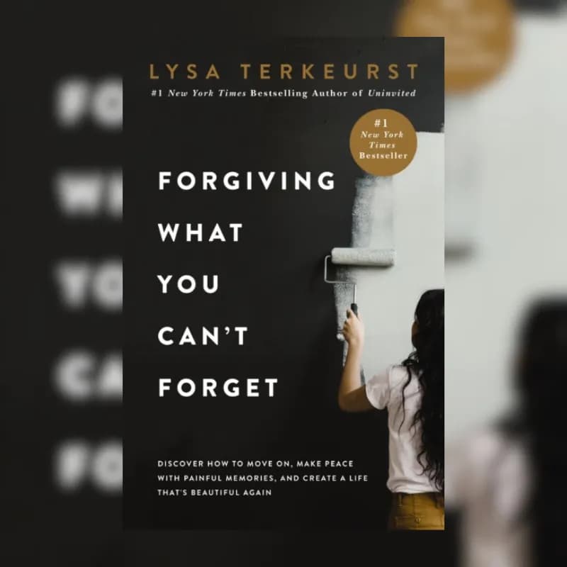 Forgiving What You Can't Forget