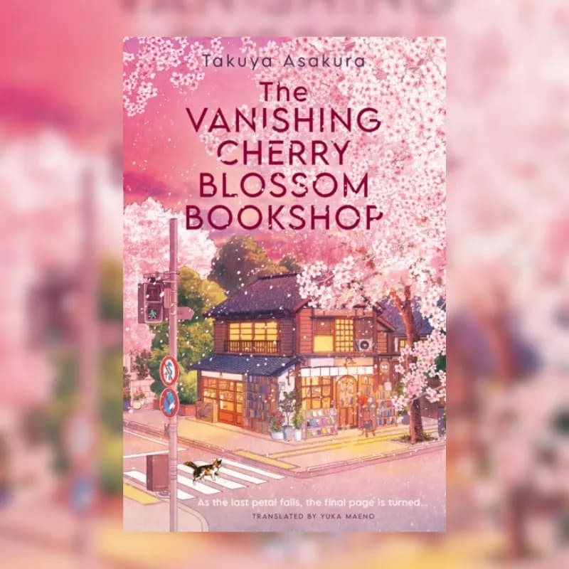 The Vanishing Cherry Blossom Bookshop