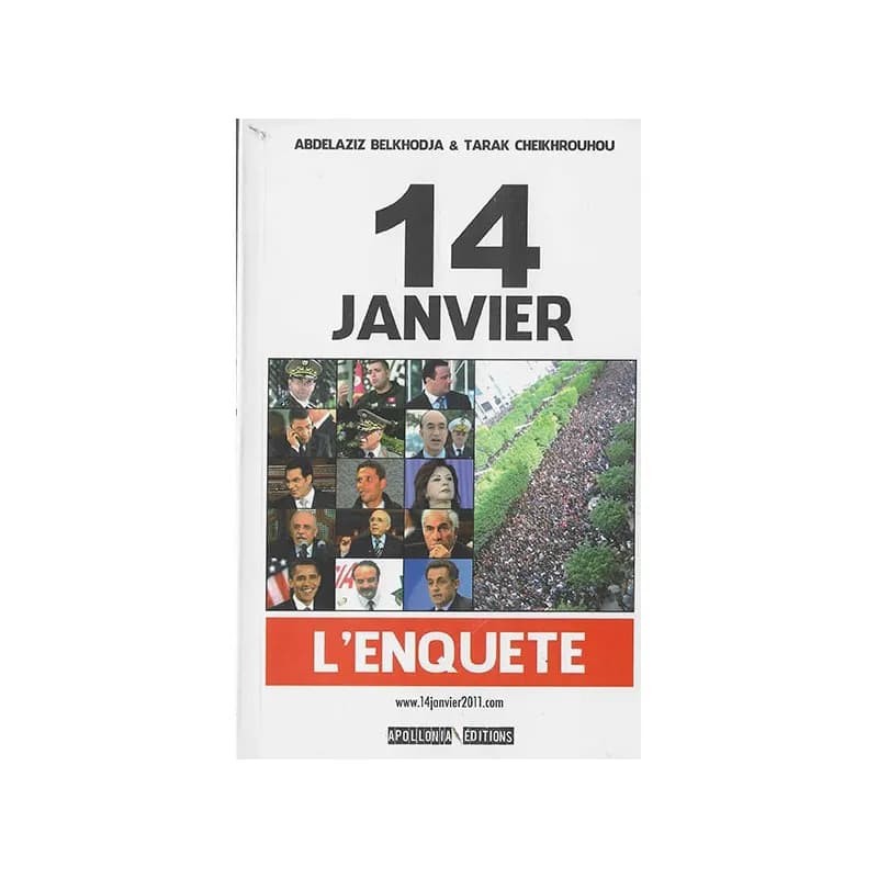 14 Janvier, l'enquête