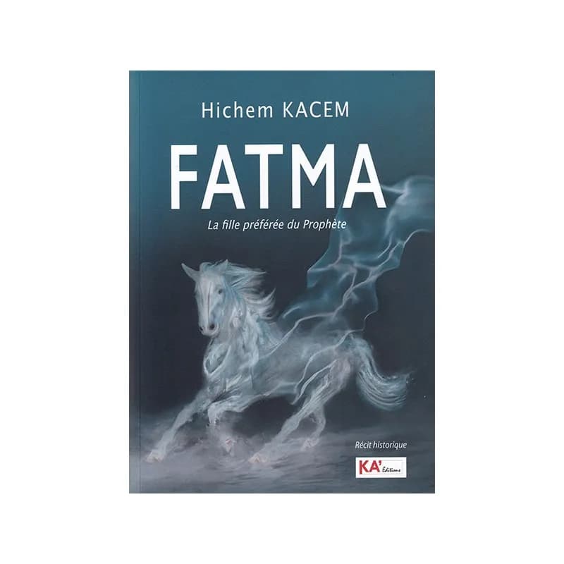 Fatima la fille préférée du Prophète