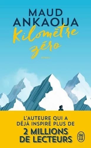 Kilomètre zéro Le chemin du bonheur