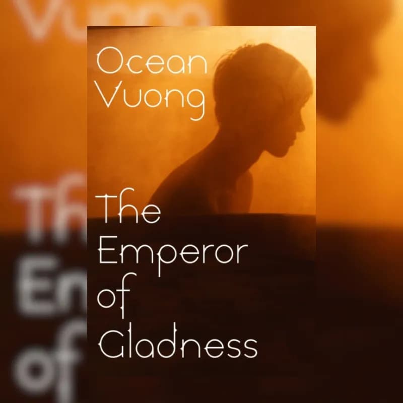 The Emperor of Gladness