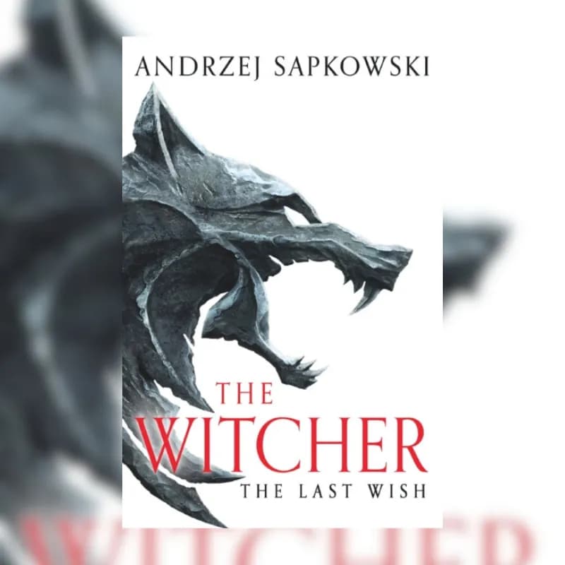 The Last Wish